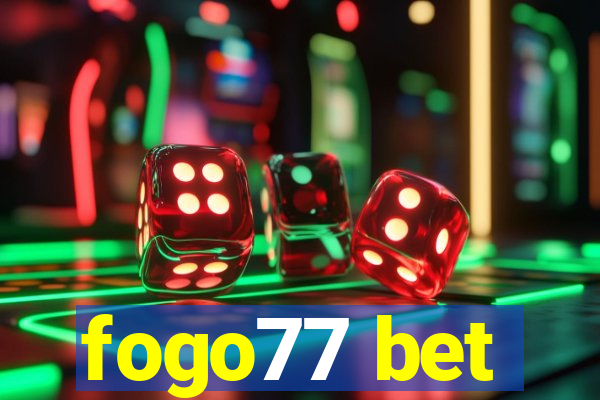 fogo77 bet